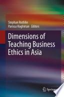 Dimensions of Teaching Business Ethics in Asia