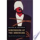 Dimensions of the Americas