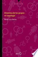 Dinámica de los grupos en sexología