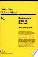 Dinámica del grupo de discusión
