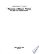 Dinámica política de México: La resultante soberana