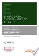 Dinero Digital y Gobernanza TIC en la UE