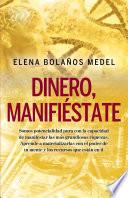 Dinero, manifiéstate