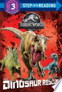 Dinosaur Rescue! (Jurassic World: Fallen Kingdom)