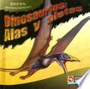 Dinosaurios: Alas y aletas (Dinosaur Wings and Fins)