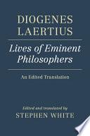 Diogenes Laertius: Lives of Eminent Philosophers