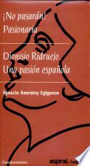 Dionisio Ridruejo, una pasión española