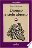 Dioniso a cielo abierto