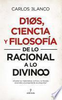 Dios, ciencia y filosofía