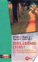 Dios, ¿dónde estás?