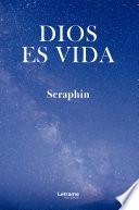 Dios es vida