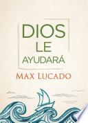 Dios Lo Ayudará