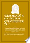 DIOS MANDÓ A SUS ÁNGELES QUE CUIDEN DE TI