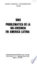 Dios: problemática de la no-creencia en América Latina