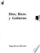 Dios, ricos y gobierno