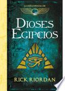 Dioses egipcios (Las crónicas de los Kane)