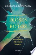 Dioses rotos