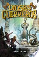 Dioses y guerreros