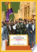 Diplomático en el Madrid rojo