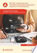 Dirección de la actividad empresarial de pequeños negocios o microempresas. ADGD0210 (((2023)))