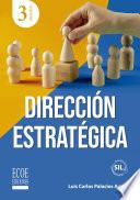 Dirección estratégica - 3ra edición