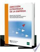 Dirección estratégica de la empresa