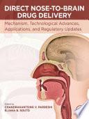 Direct Nose-to-Brain Drug Delivery