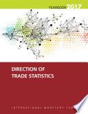 Direction of Trade Statistics Yearbook, 2017