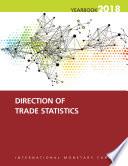 Direction of Trade Statistics Yearbook, 2018