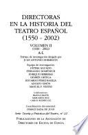 Directoras en la historia del teatro español, 1550-2002
