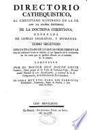 Directorio catequistico, glossa universal de la doctrina christiana... sobre el catecismo del Padre Geronimo de Ripalda,... compuesto por el doctor Don Joseph Ortiz Cantero,...