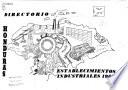 Directorio [de] establecimientos industriales