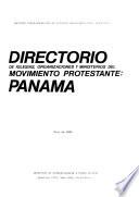 Directorio de iglesias, organizaciones y ministerios del movimiento protestante -- Nicaragua