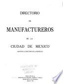 Directorio de manufactureros de la ciudad de México