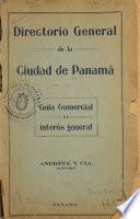 Directorio general de la ciudad de Panamá ...