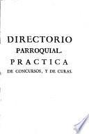 Directorio parroquial, practica de concursos y de curas