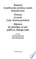 Directory of current Latin American periodicals