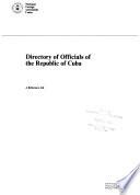 Directory of Officials of the Republic of Cuba