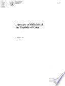 Directory of Officials of the Republic of Cuba