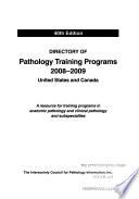 Directory of Pathology Training Programs