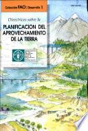 Directrices sobre la planificacion del aprovechamiento de la tierra
