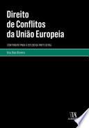 Direito de Conflitos da União Europeia - Contributo para o Estudo da Parte Geral