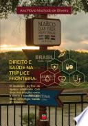 Direito e Saúde na Tríplice Fronteira
