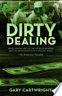 Dirty Dealing