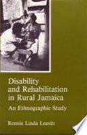 Disability and Rehabilitation in Rural Jamaica