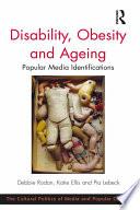 Disability, Obesity and Ageing