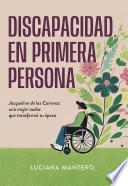 Discapacidad en primera persona