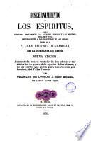 Discernimiento de los espiritus para gobernar rectamente las acciones propias y las de otros