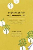 Discipleship in Community