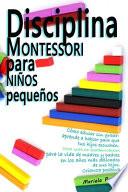 Disciplina Montessori para niños pequeños